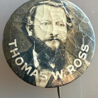 1819 - 1892 Thomas W Ross Celluloid Pin (as Is)