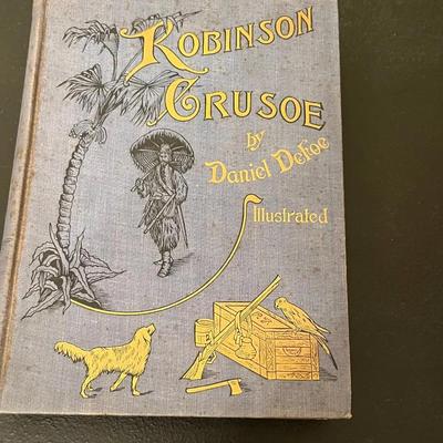 Antique Robinson Crusoe Book By Daniel Defoe Illustrated / Late 1800’s Publication 