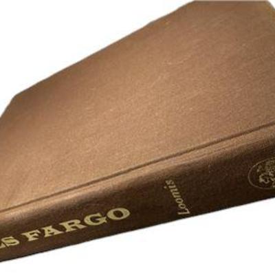Wells Fargo by Noel M. Loomis first edition (1968) hardcover copy