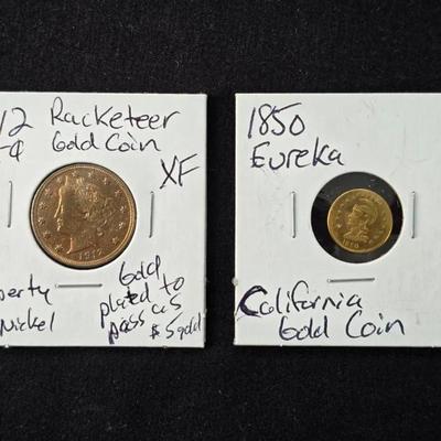 1850 Eureka Gold California Gold Token and 1912 Racketeer Liberty "V" Nickel