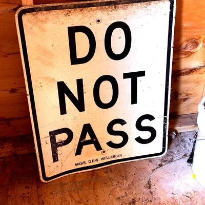 Do Not Pass Sign