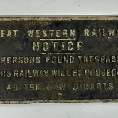 Antique Railroad Cast Iron Trespassing Sign Great Western Railway Original