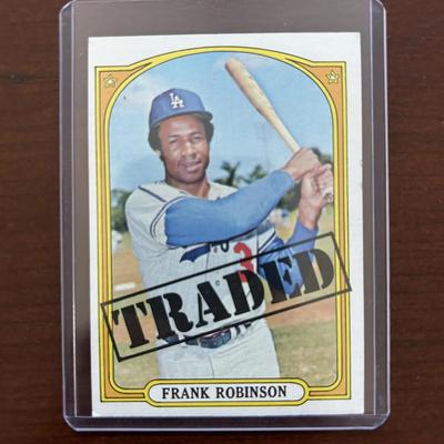 1972 Topps Baseball Card. Frank Robinson Traded - Los Angeles Dodgers. High Number Card #754