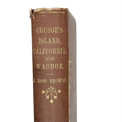 Sale Photo Thumbnail #5: Lot 005   
Crusoe’s Island, California, and Washoe by J. Ross Browne, 1863
