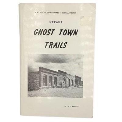 Sale Photo Thumbnail #22: Nevada Ghost Town Trails, A. L. Abbott, 1969