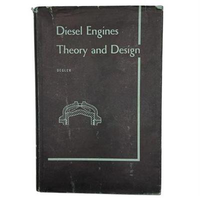 Sale Photo Thumbnail #54: Diesel Engines: Theory and Design, Howard E. Degler, 1944