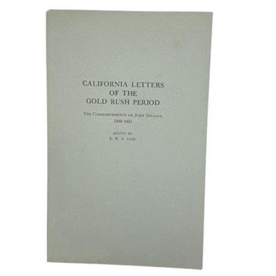Sale Photo Thumbnail #14: California Letters of the Gold Rush Period, John Ingalls, 1849–1851