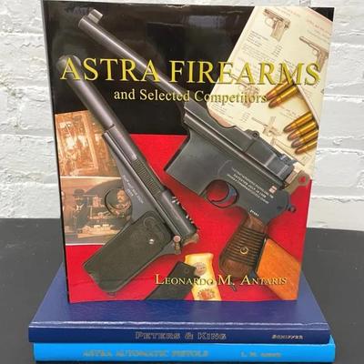 Signed Copy Of Astra Firearms With Astra Pistols And Peters And King