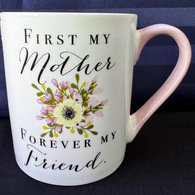 “First My Mother, Forever My Friend” Floral Coffee Mug ~ Pink Handle ~ Stoneware