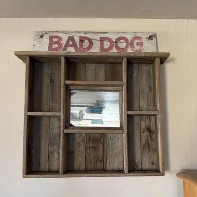 Rustic “Bad Dog” Sign And Display Shelf With Mirror